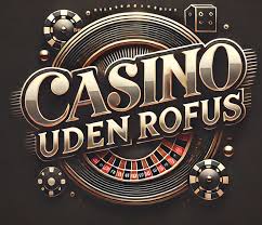 Casino Sider Uden Rufus Udforskning af Spiloplevelser Casino Sider Uden Rufus Udforskning af Spiloplevelser