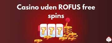 Casino Sider Uden Rufus Udforskning af Spiloplevelser Casino Sider Uden Rufus Udforskning af Spiloplevelser