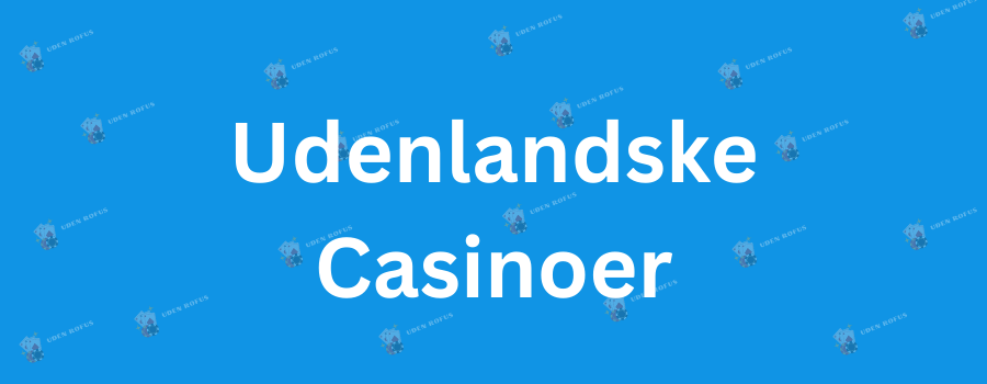 Casinoer med 40 kr Indbetaling - Spil og Vind Online